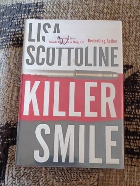 4/$30 Lisa Scottoline "Killer Smile" - Hardcover Book